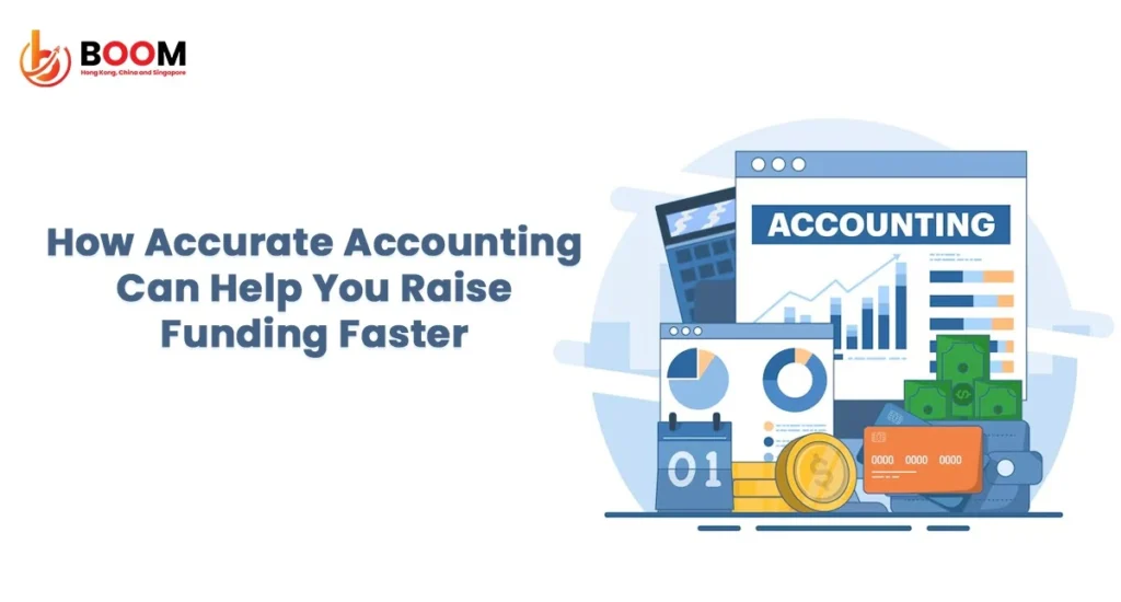 Accurate Accounting Helps Raise Funds Faster